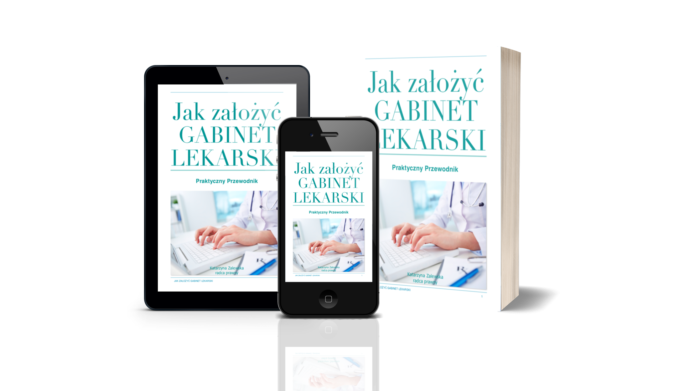 eBook - jak założyć gabinet lekarski - Anna Zalewska - adwokat